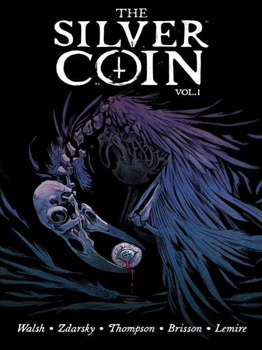 Title details for The Silver Coin (2021) Volume 1 by Ed Brisson - Available